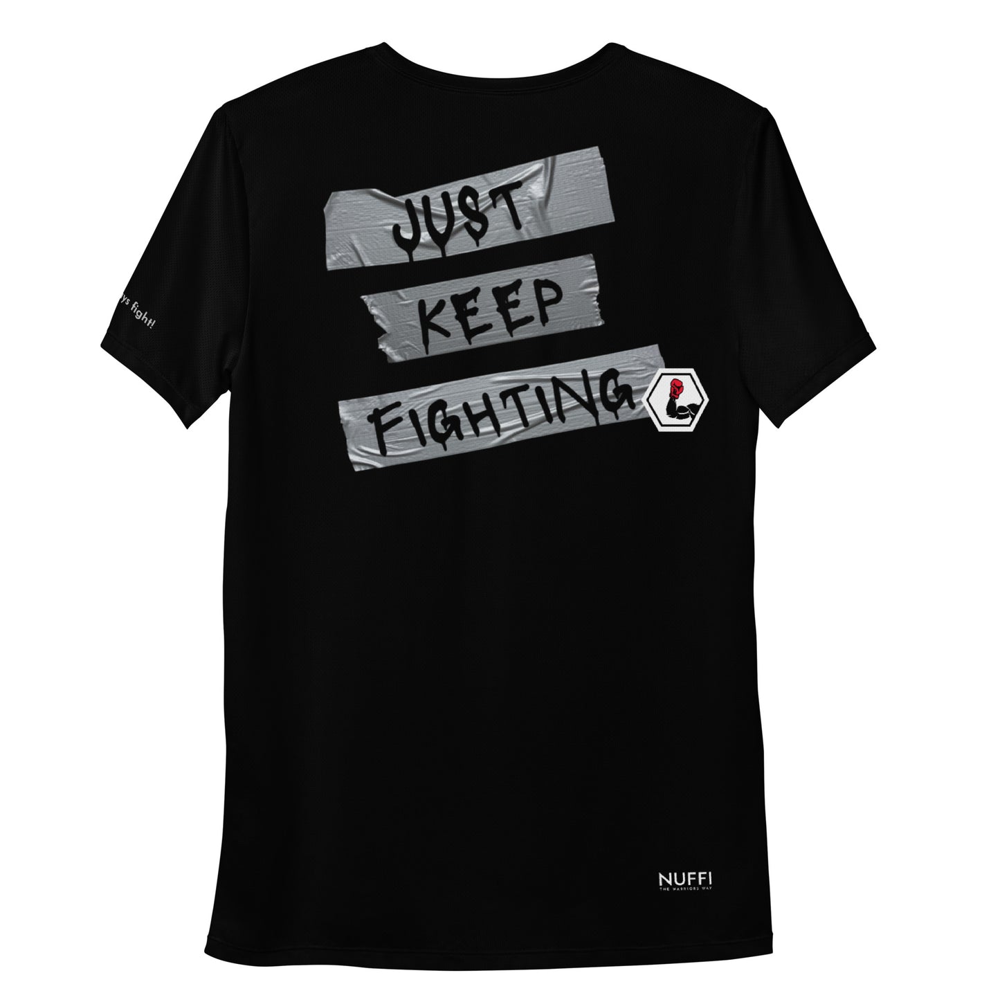 "Just keep fighting!" Sport-T-Shirt für Herren