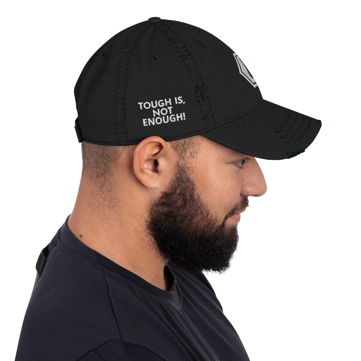 "Tough is not Enough" Cap