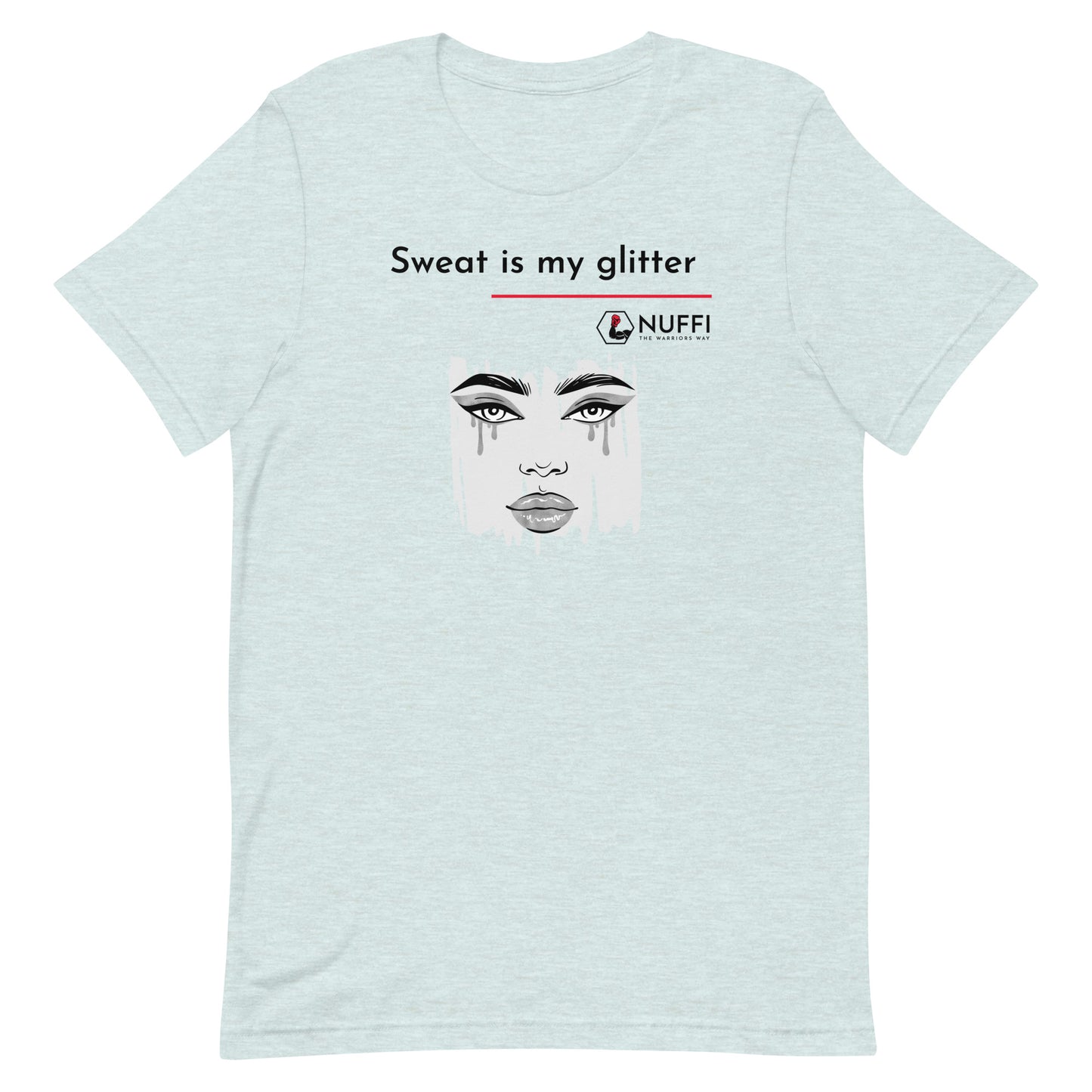 Women's Sweat is my glitter T-Shirt